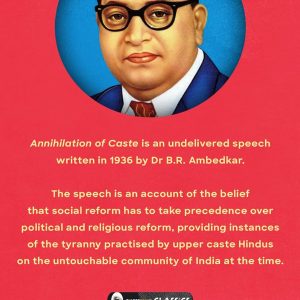 Annihilation of Caste by B.R. Ambedkar